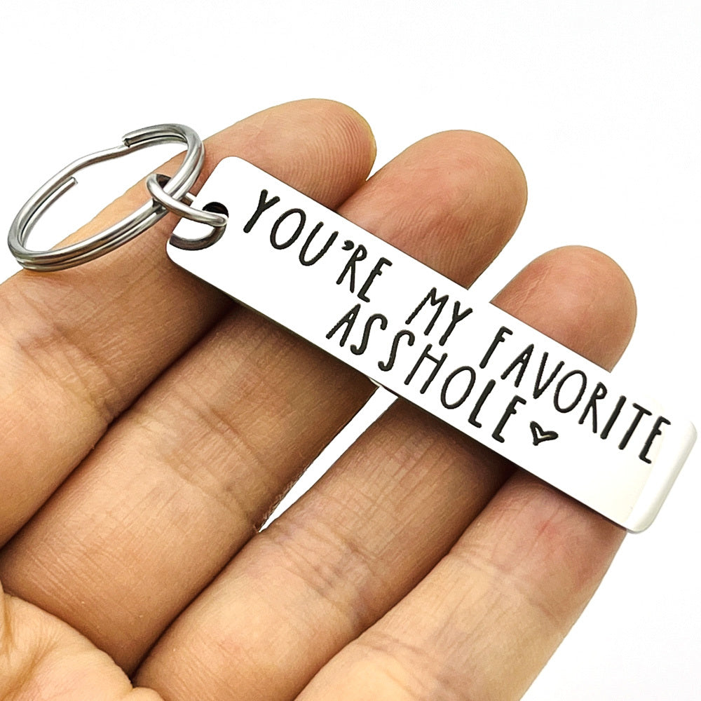 You're My Favorite Asshole Keychain Funny Keychain Funny Man Gift Valentines Day Funny Gift For Husband Funny Boyfriend Gift
